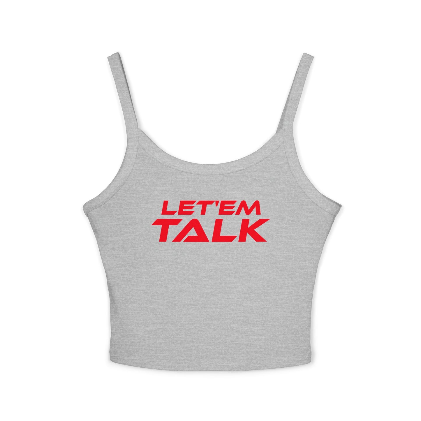 Let'em Talk - Women's Spaghetti Strap Tank Top - Casual Summer Wear