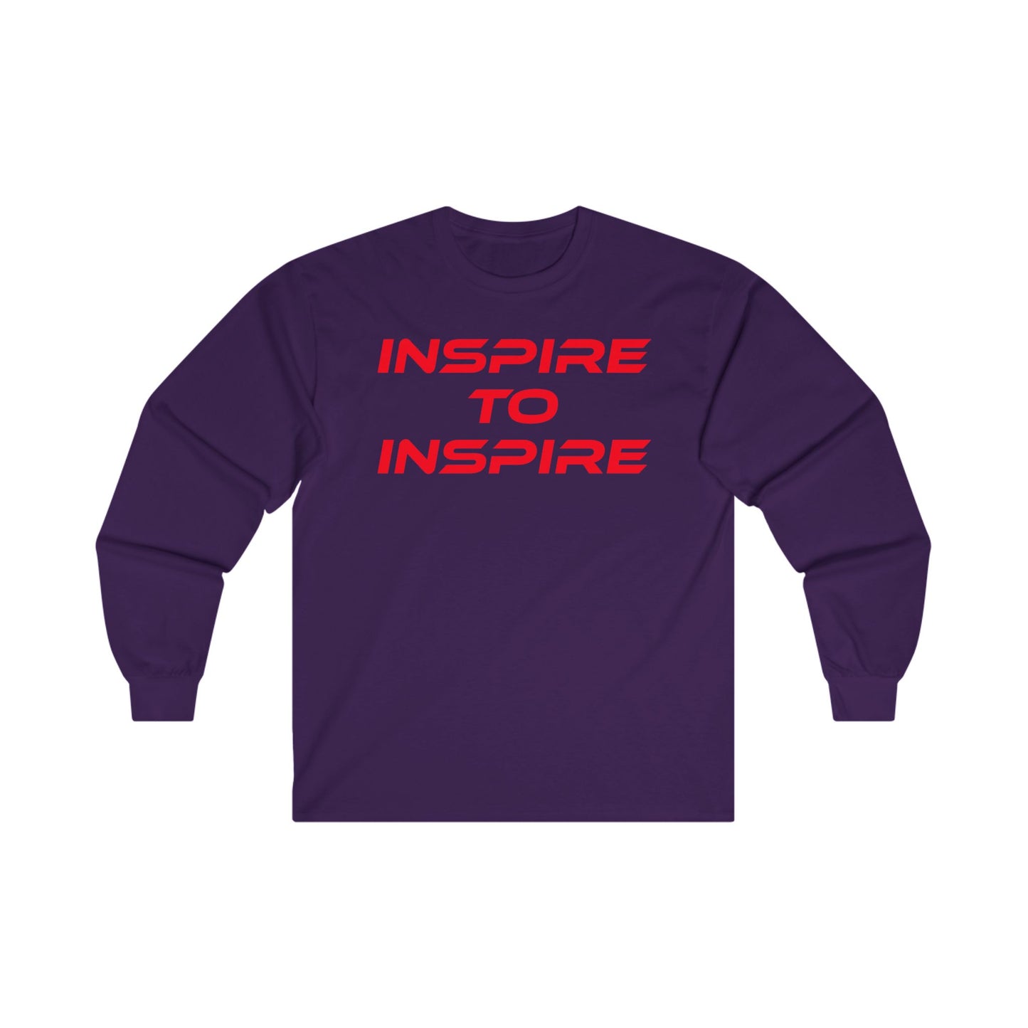 Inspire to Inspire - Long Sleeve Tee | Unisex Motivational Shirt