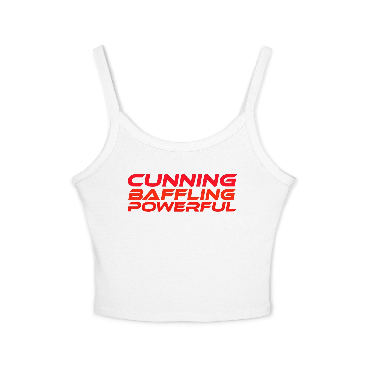 Cunning Baffling Powerful - Women's Spaghetti Strap Tank Top - Stylish Summer Wear