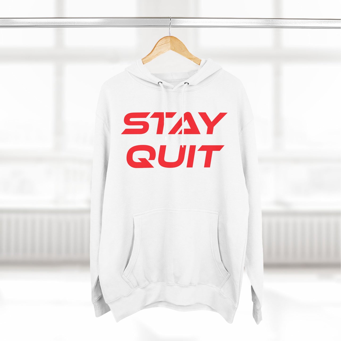 Stay Quit - Three-Panel Fleece Hoodie