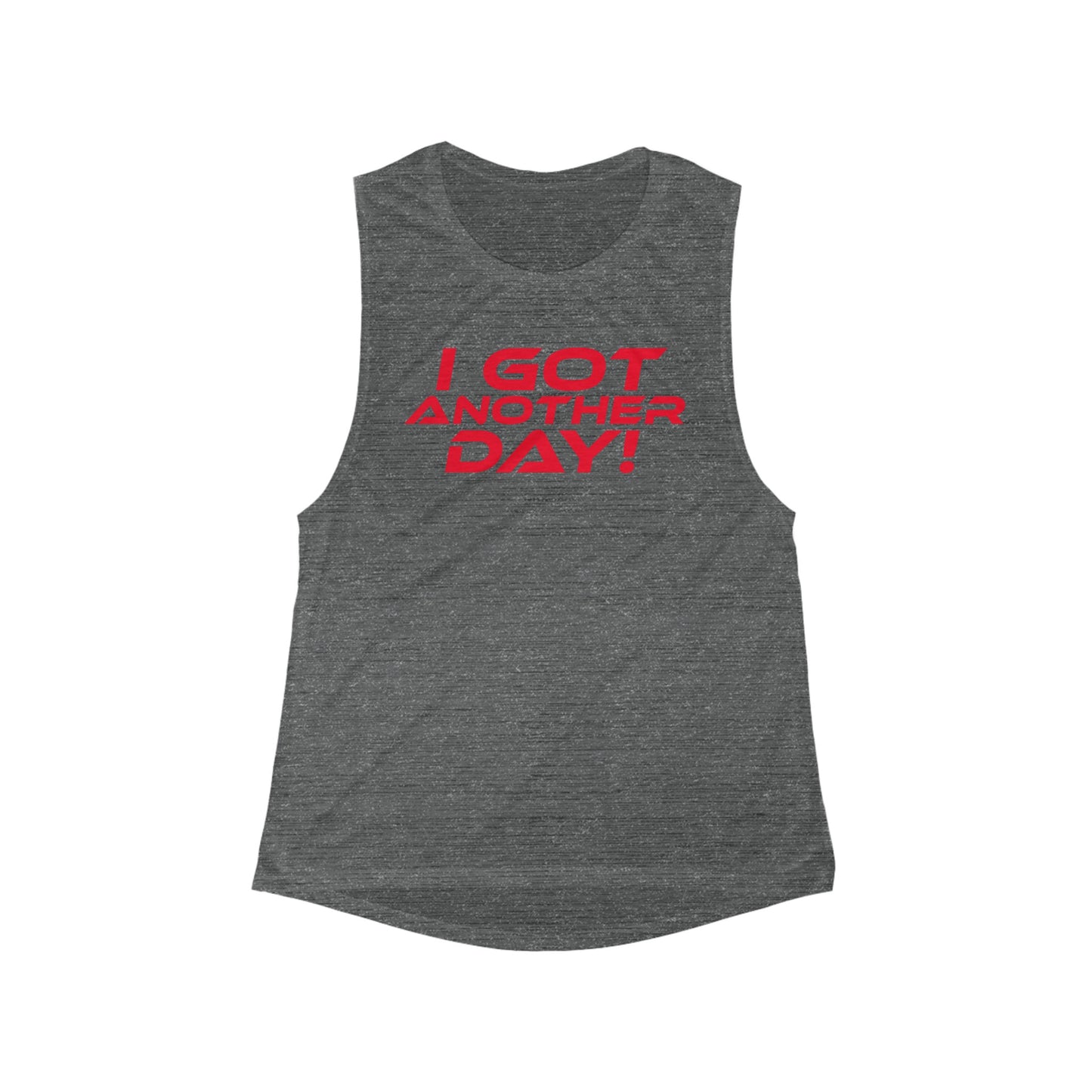 I Got Another Day - Women's Flowy Scoop Muscle Tank