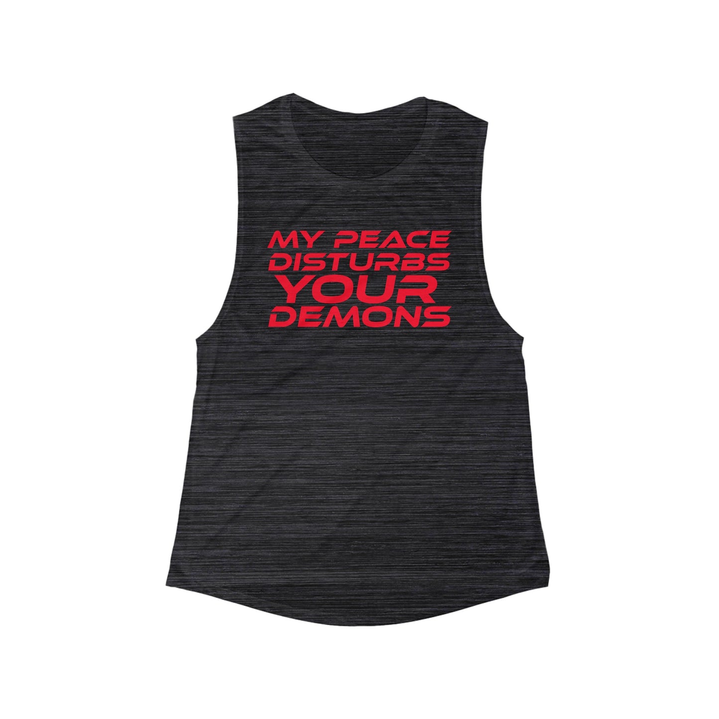 My Peace Disturbs Your Demons - Women's Flowy Scoop Muscle Tank