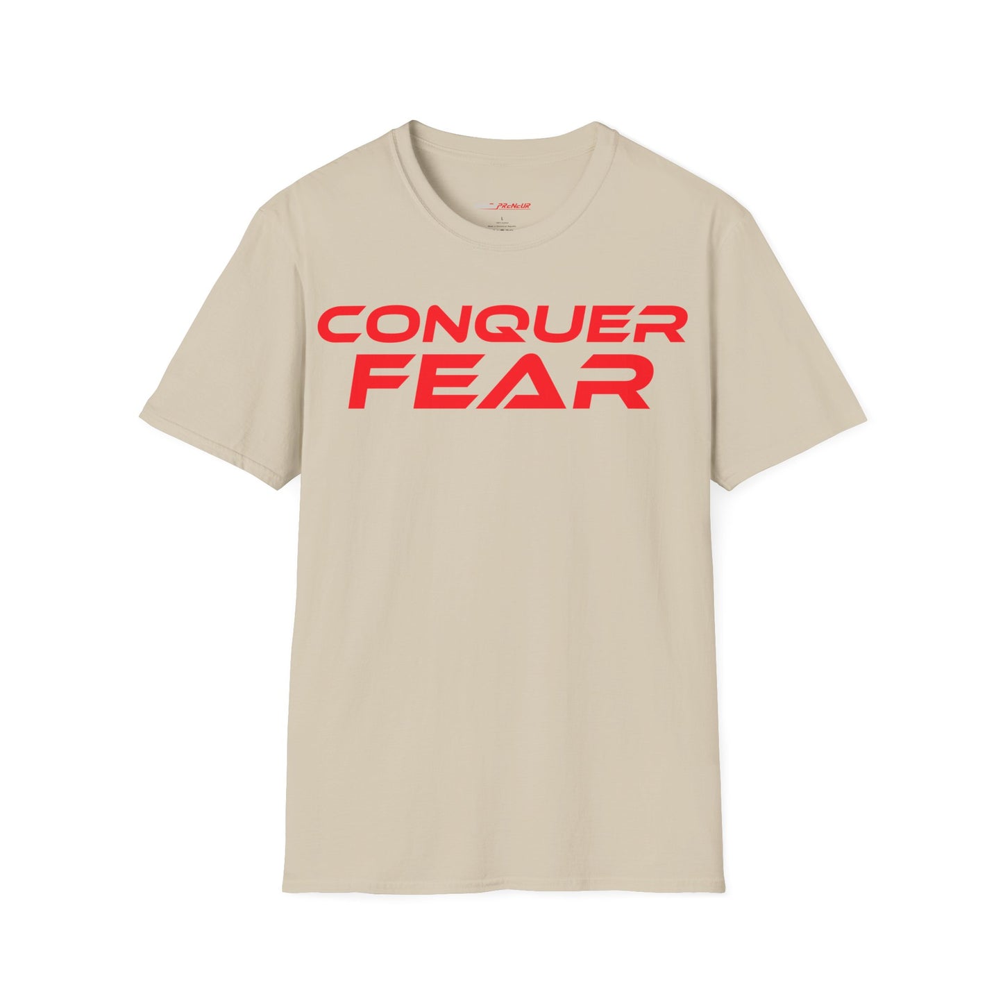 Conquer Fear - Unisex Softstyle T-Shirt - Motivational Graphic Tee