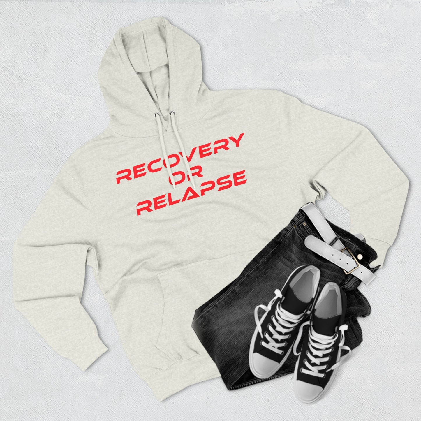 Recovery Or Relapse - Three-Panel Fleece Hoodie