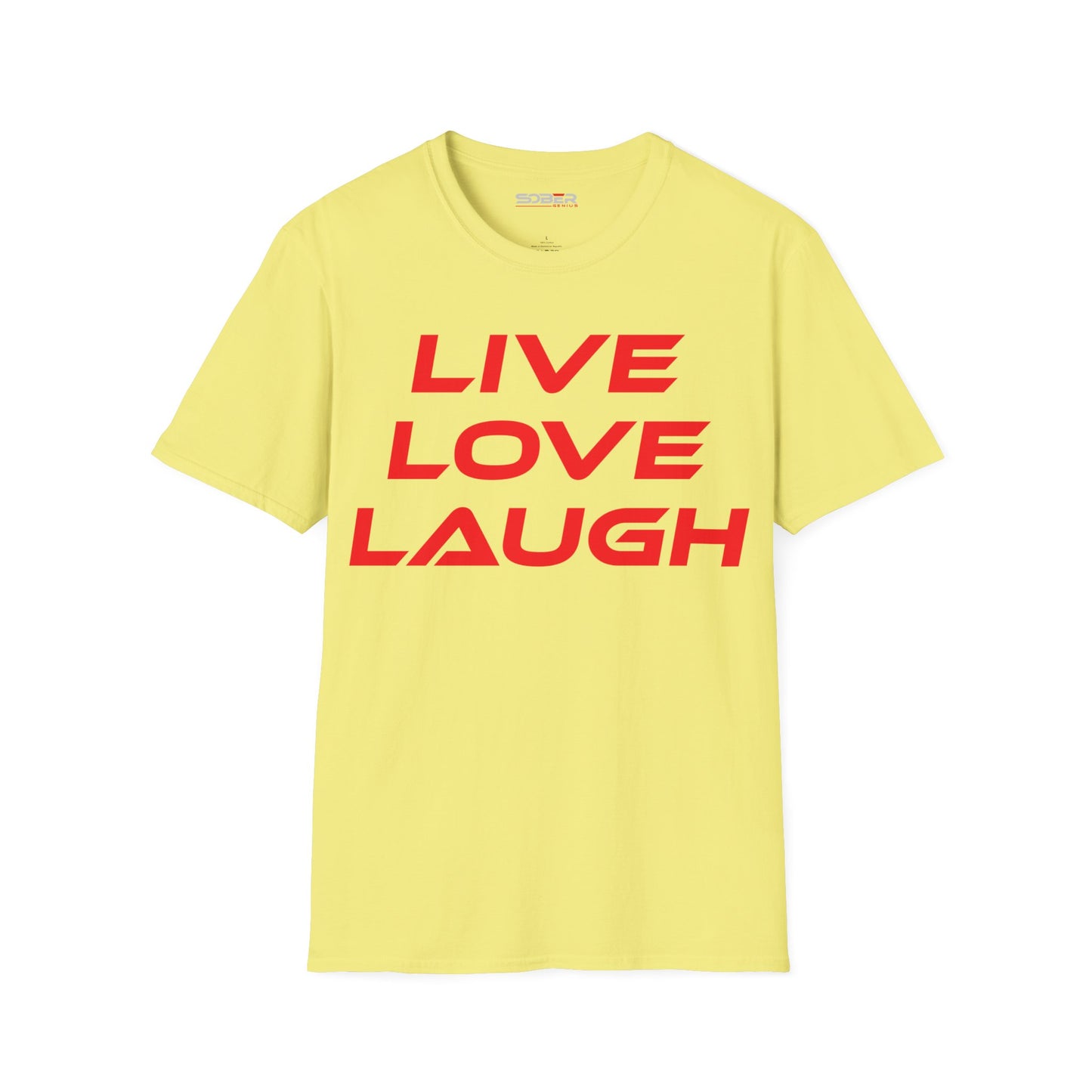 Live Love Laugh - Unisex Softstyle T-Shirt