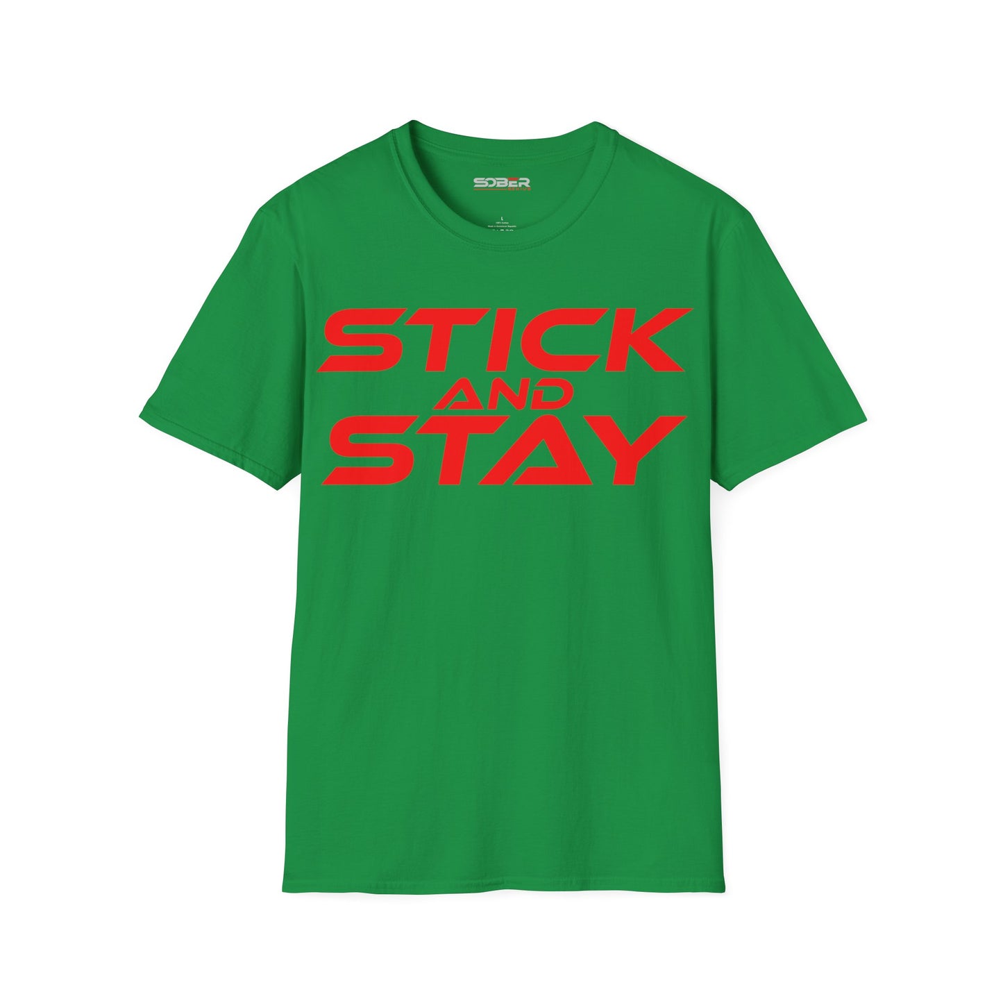 Stick and Stay - Unisex Softstyle T-Shirt