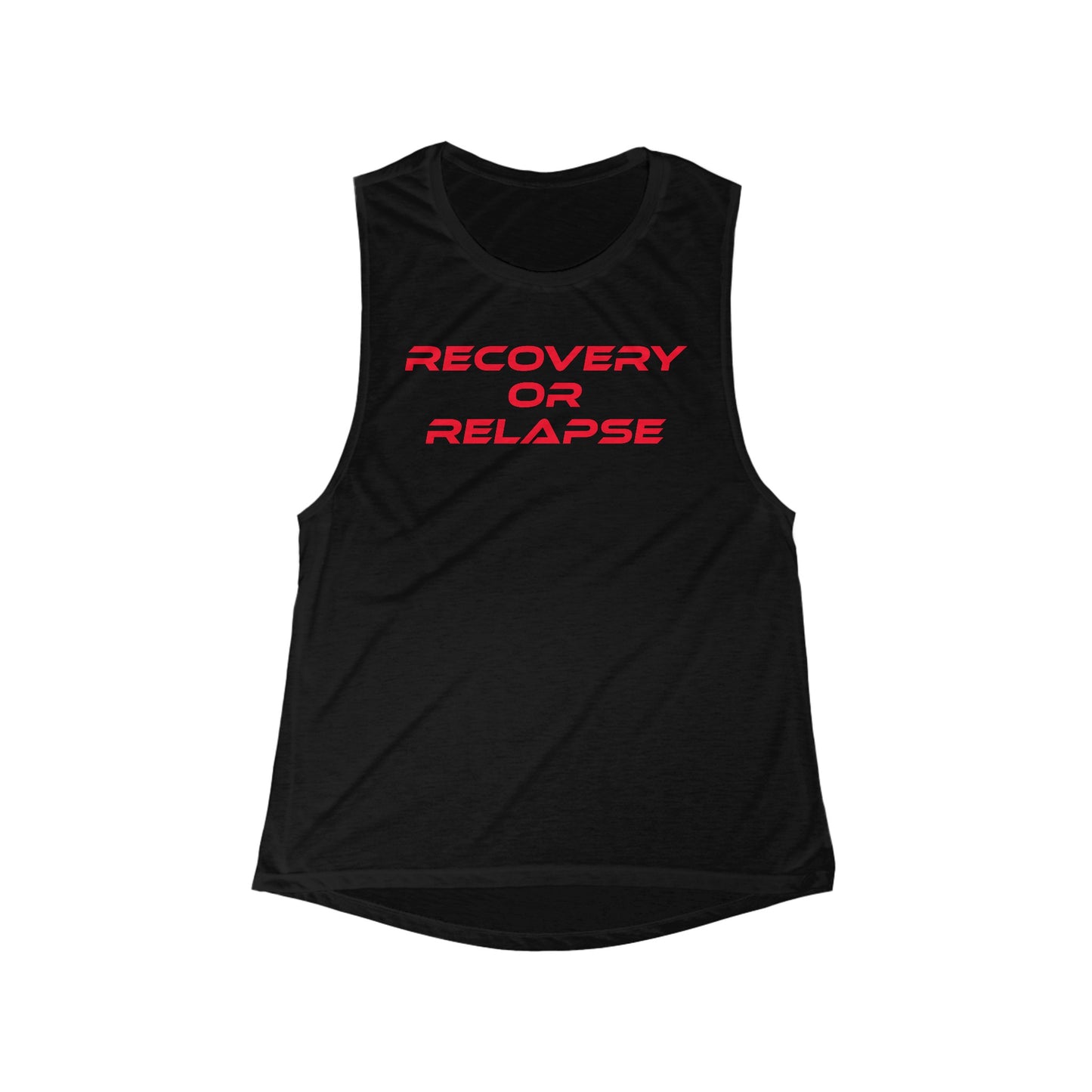 Recovery Or Relapse - Women's Flowy Scoop Muscle Tank