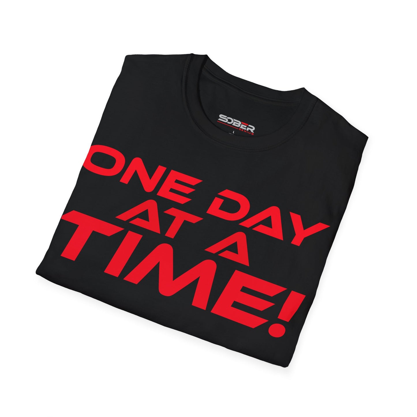 One Day at a Time - Unisex Softstyle T-Shirt - Motivational Graphic Tee