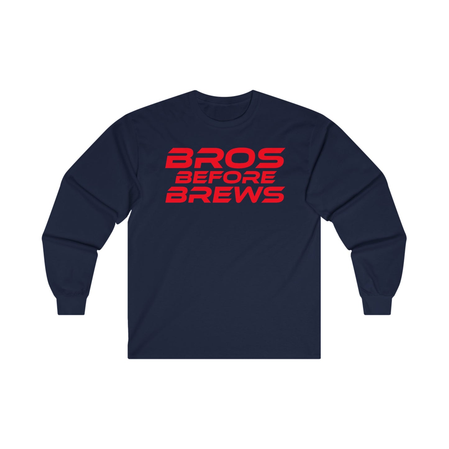 Bros Before Brews - Unisex Ultra Cotton Long Sleeve Tee