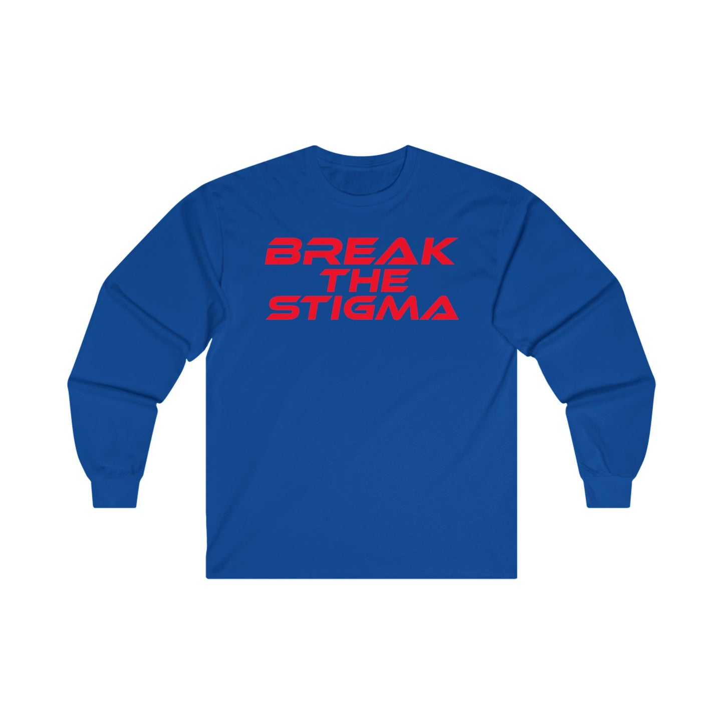 Break The Stigma - Unisex Long Sleeve Tee - Awareness & Support Wear