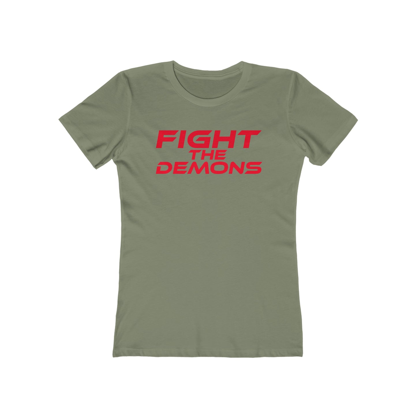 Fight The Demons - The Boyfriend Tee for Women