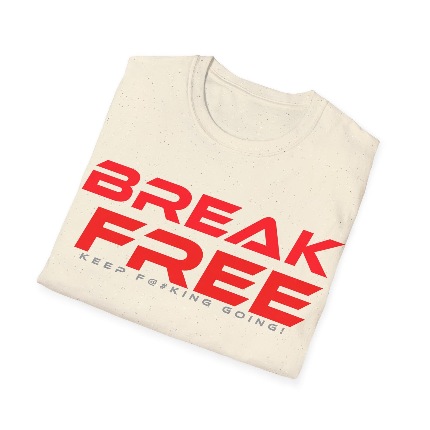 Break Free - Unisex Softstyle T-Shirt