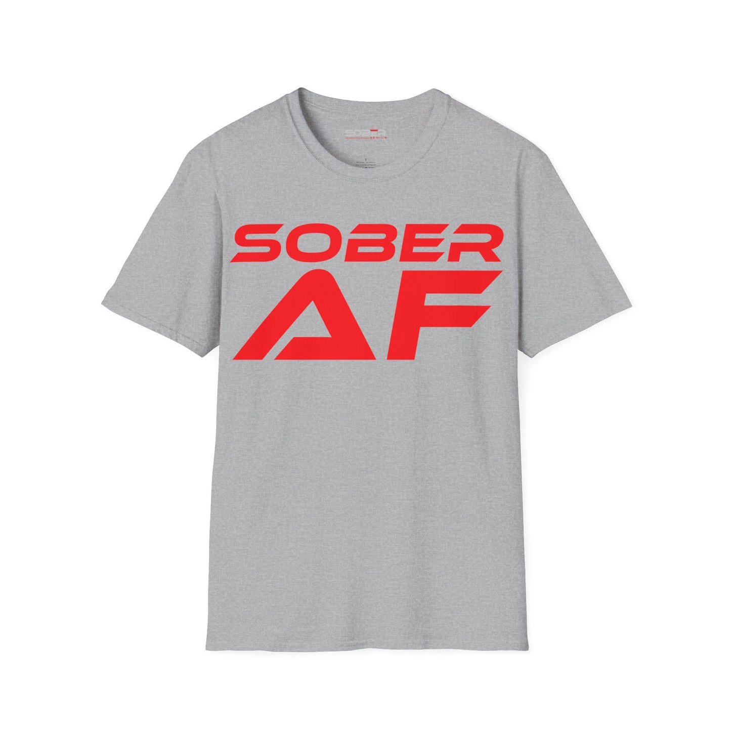 Sober AF - Unisex Softstyle T-Shirt