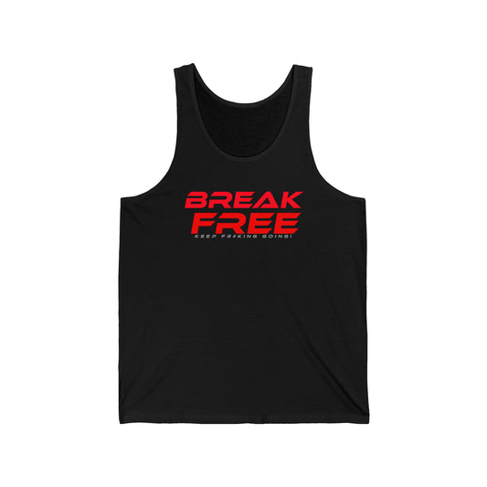 Break Free - Unisex Jersey Tank