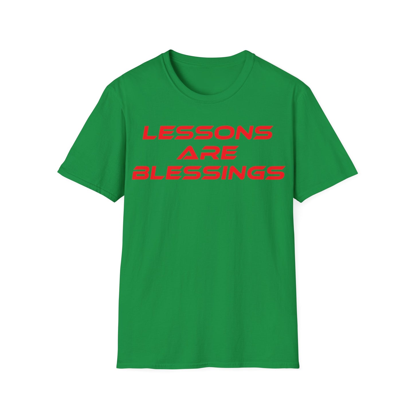 Lessons Are Blessings - Unisex Softstyle T-Shirt