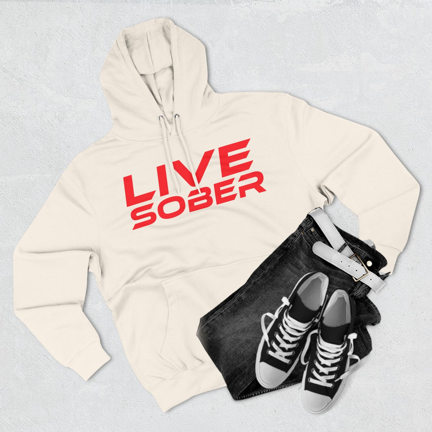 Live Sober - Three-Panel Fleece Hoodie