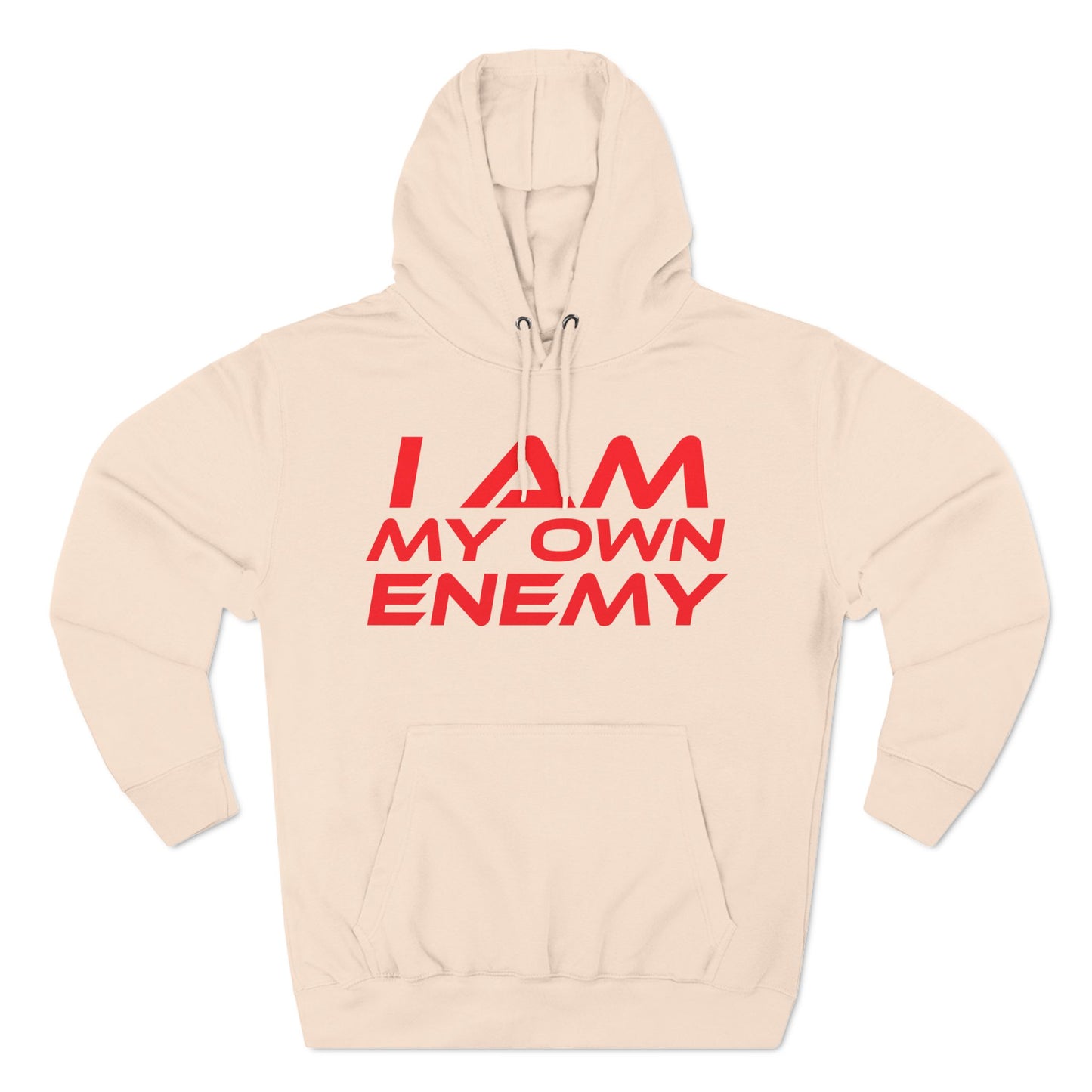 I Am My Own Enemy - Three-Panel Fleece Hoodie