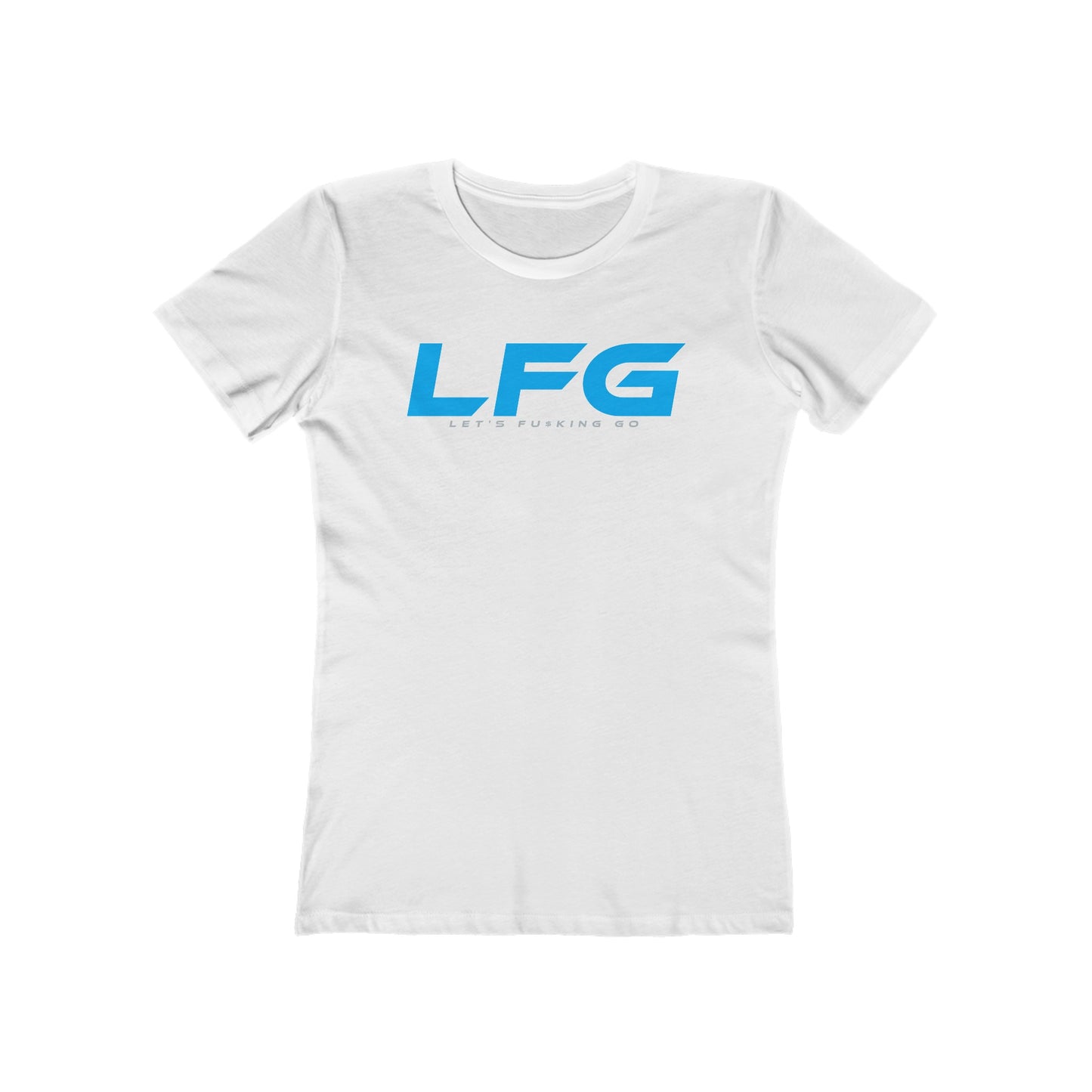 LFG Motivational Women's Boyfriend Tee - Let's F**king Go Graphic Shirt