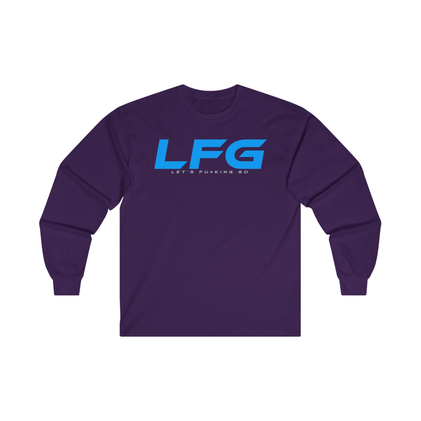 LFG Unisex Ultra Cotton Long Sleeve Tee - Let's F*cking Go Shirt