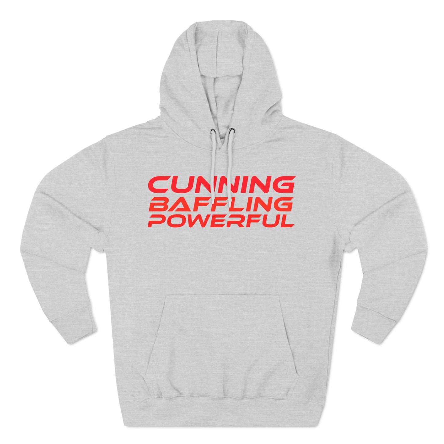 Cunning, Baffling, Powerful - Three-Panel Fleece Hoodie