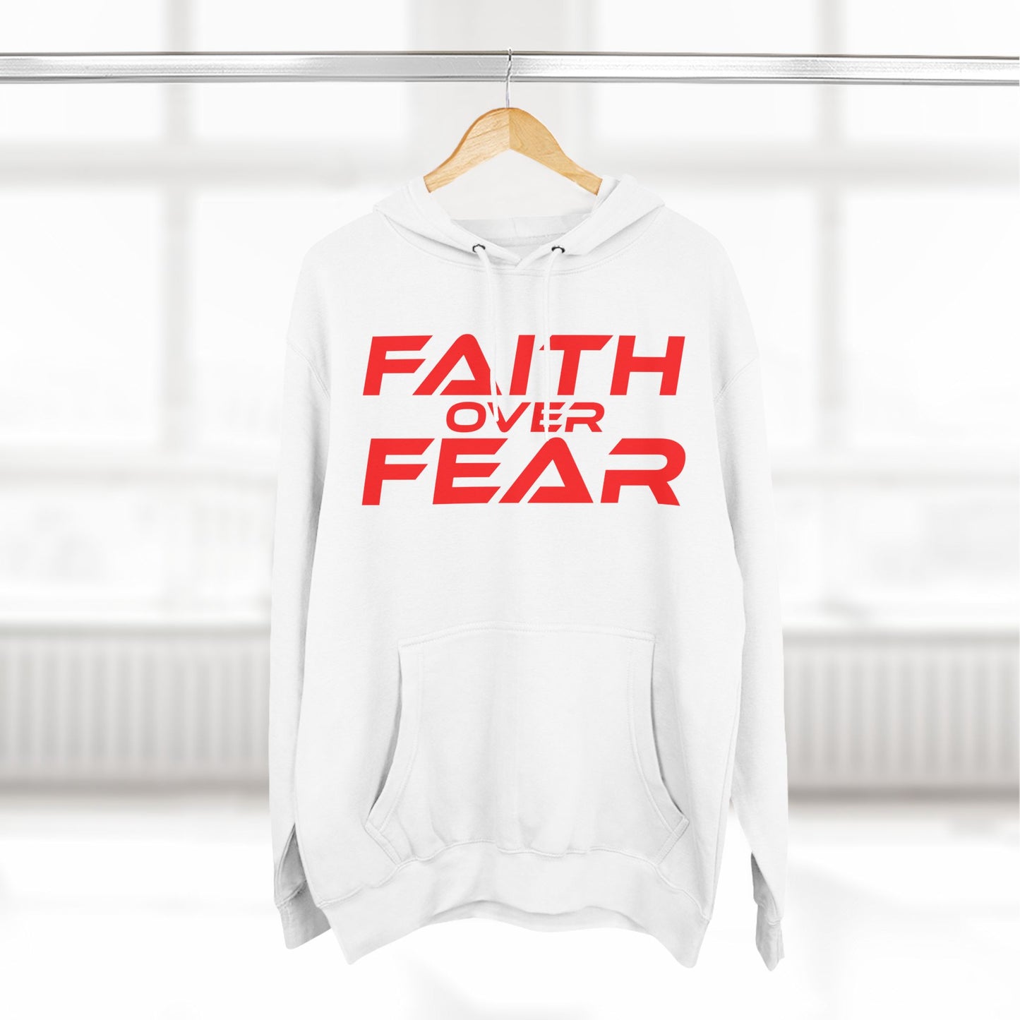 Faith Over Fear - Three-Panel Fleece Hoodie