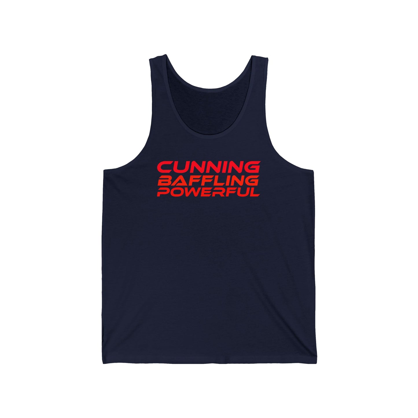 Cunning, Baffling, Powerful - Unisex Jersey Tank