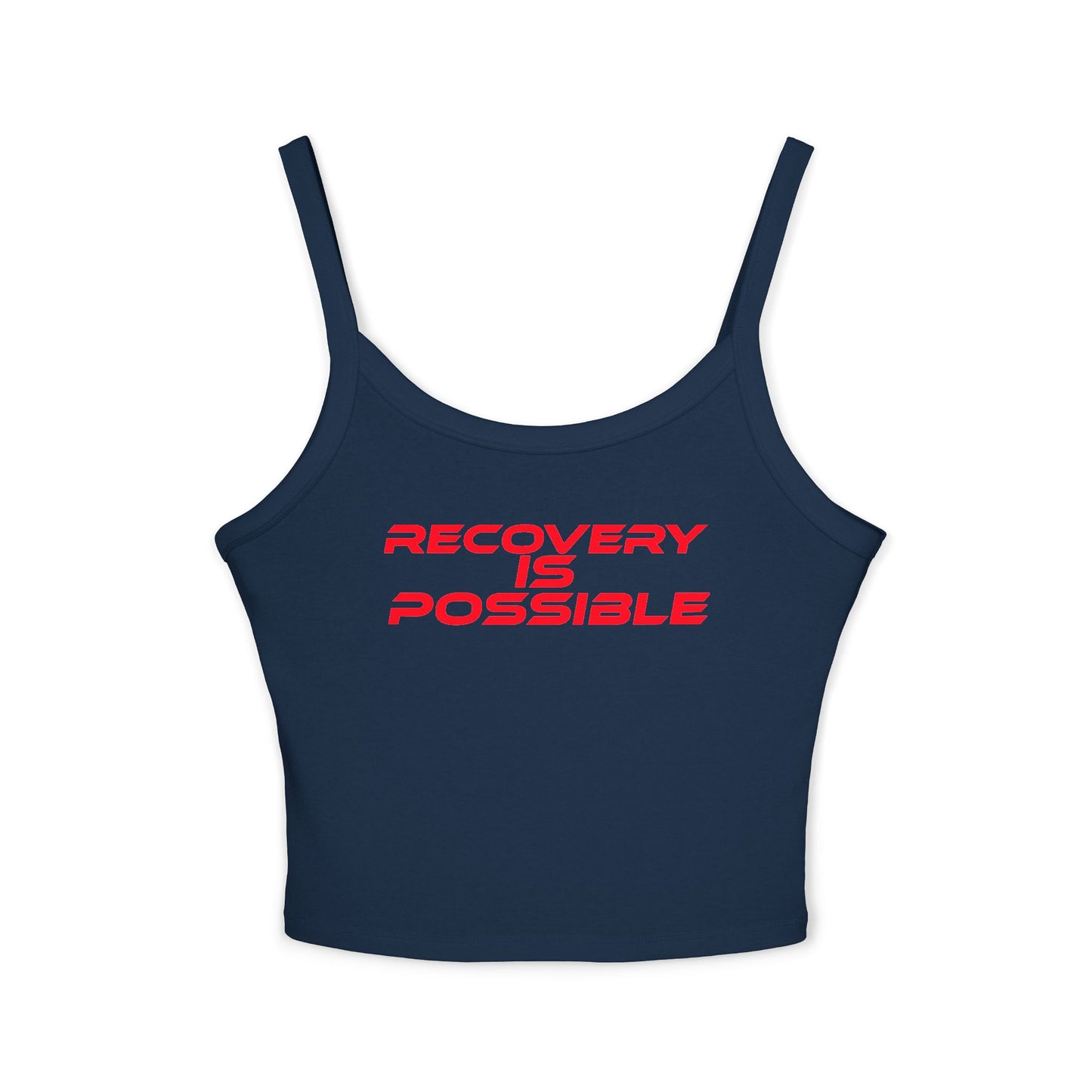 Recovery is Possible - Women's Spaghetti Strap Tank Top - Motivational Workout Wear