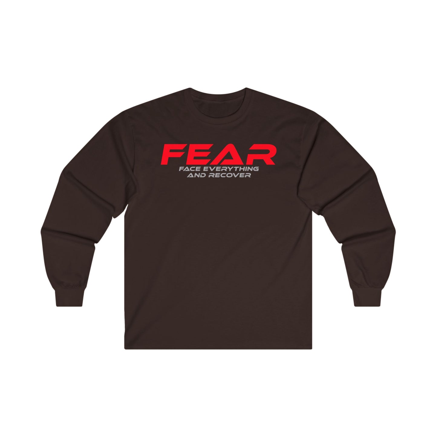 Fear - Face Everything and Recover - Unisex Long Sleeve Tee - Motivational Blue Shirt