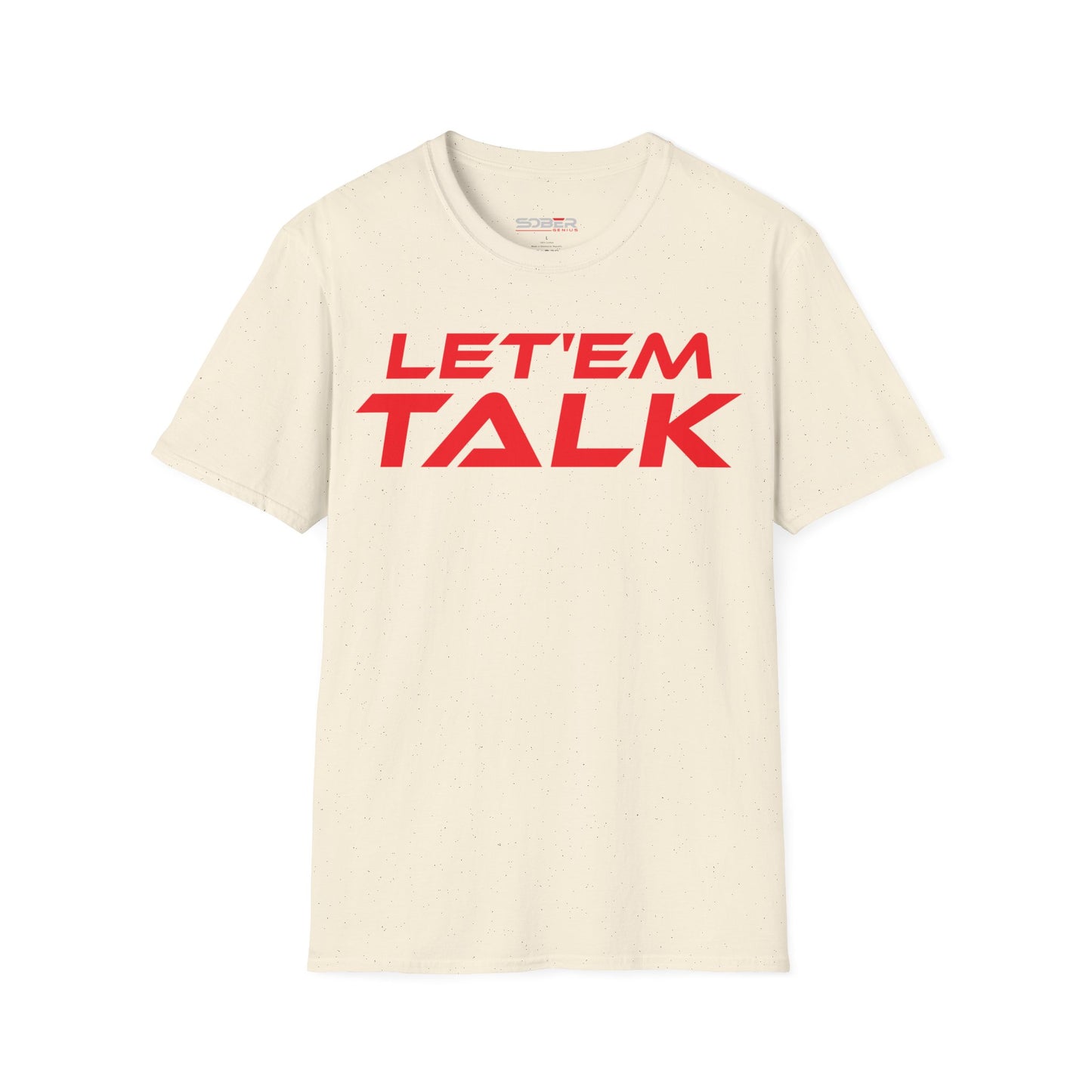 Let'em Talk - Unisex Softstyle T-Shirt - Bold Statement Tee for Conversations