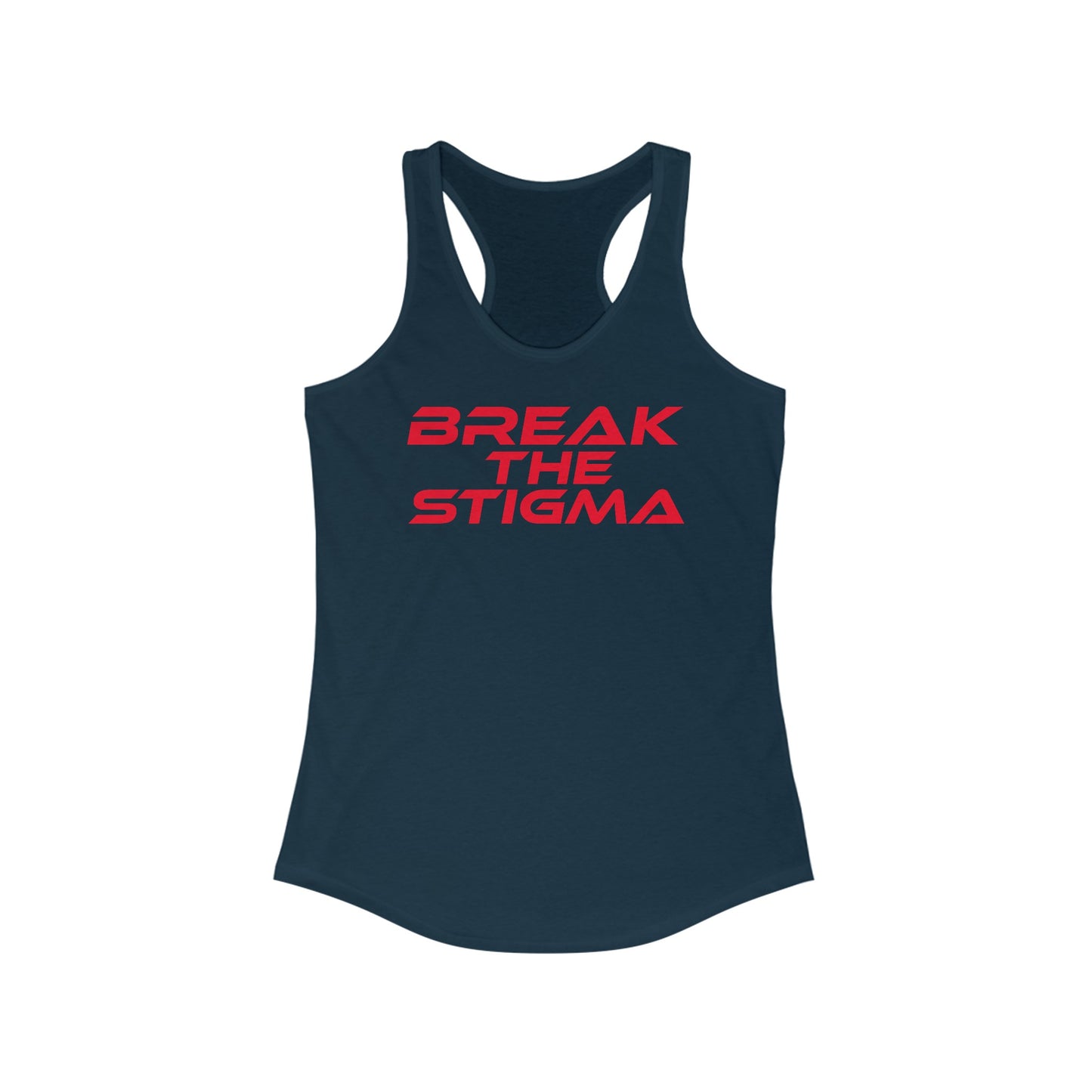 Break The Stigma - Women's Ideal Racerback Tank