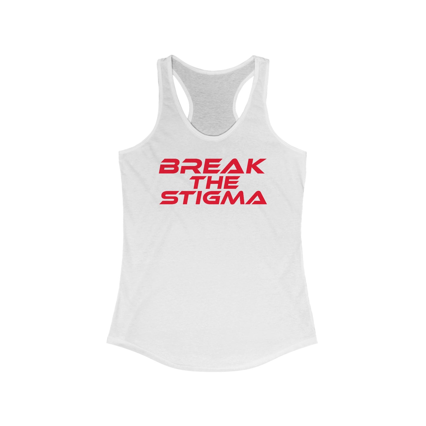 Break The Stigma - Women's Ideal Racerback Tank