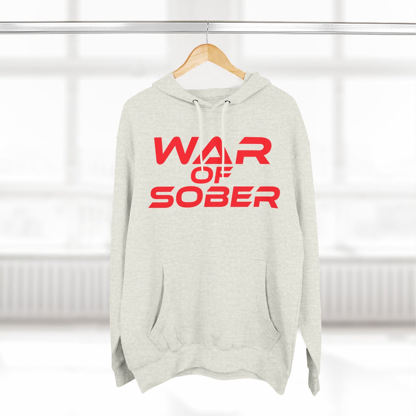 War Of Sober - A three-panel fleece hoodie