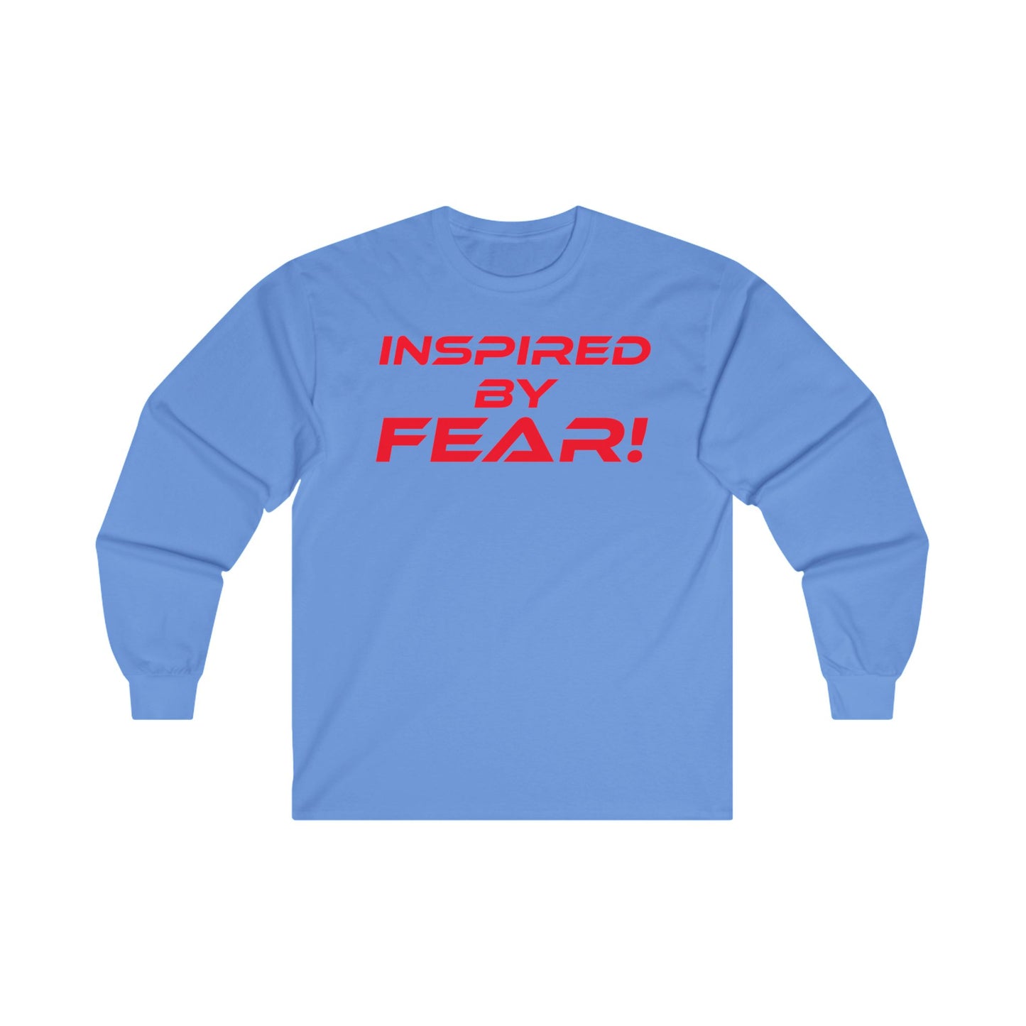 Inspired by Fear! - Unisex Ultra Cotton Long Sleeve Tee