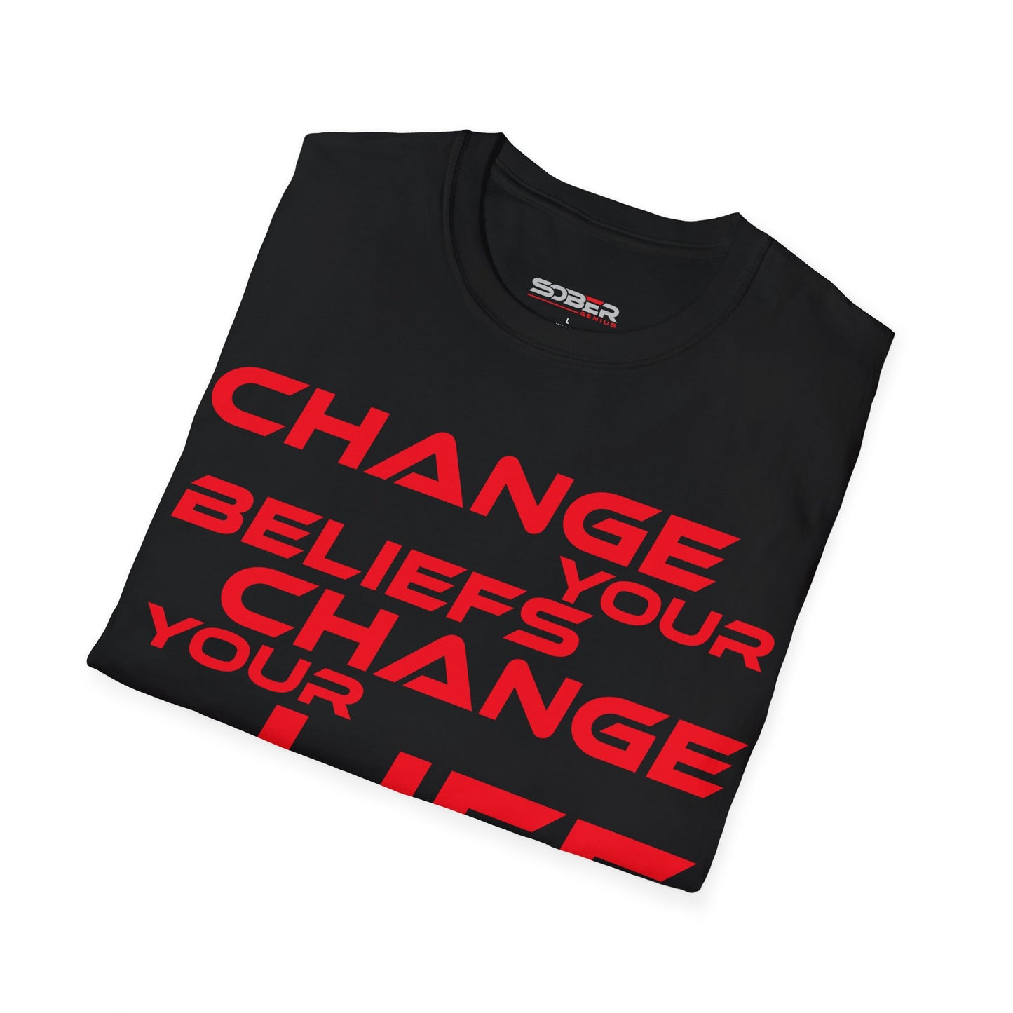 Change Your Beliefs, Change Your Life - Motivational Unisex Softstyle T-Shirt - 'Change Your Beliefs, Change Your Life'