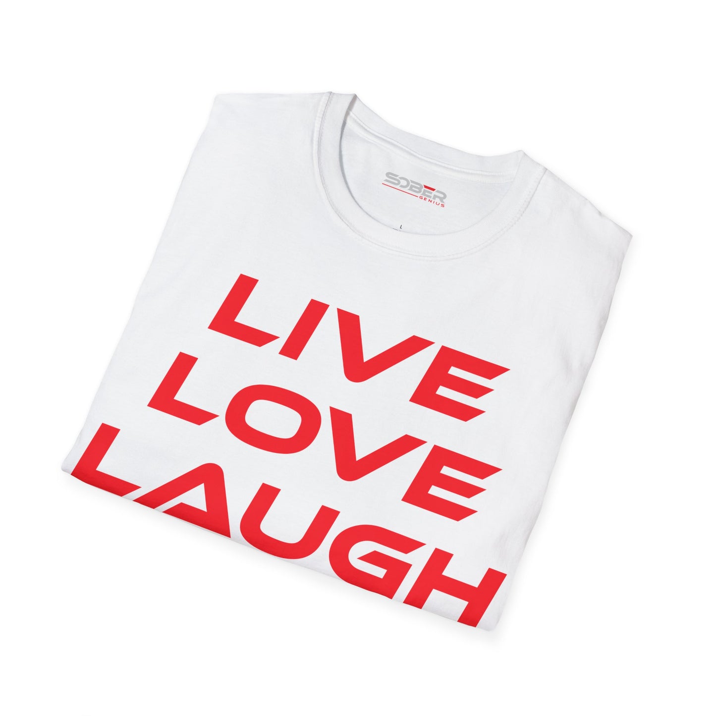 Live Love Laugh - Unisex Softstyle T-Shirt