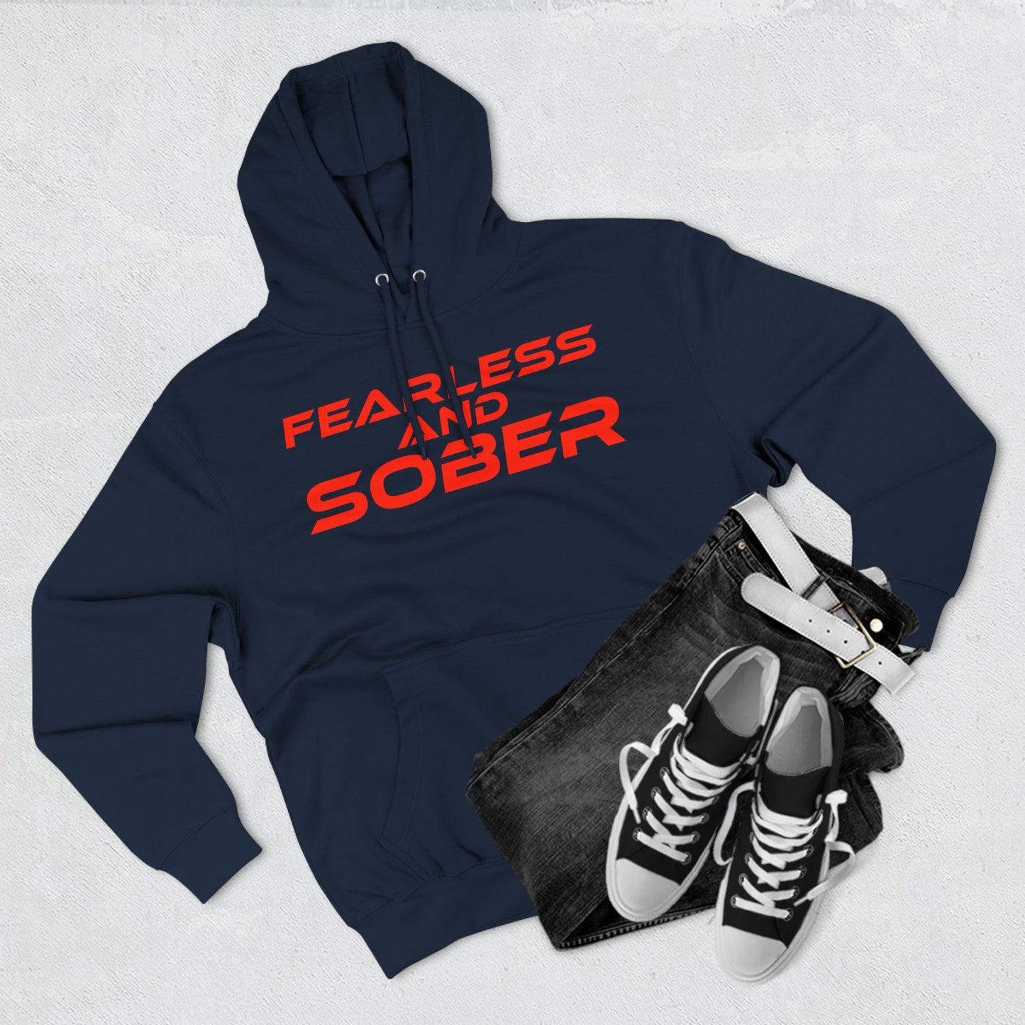 Fearless and Sober -Three-Panel Fleece Hoodie