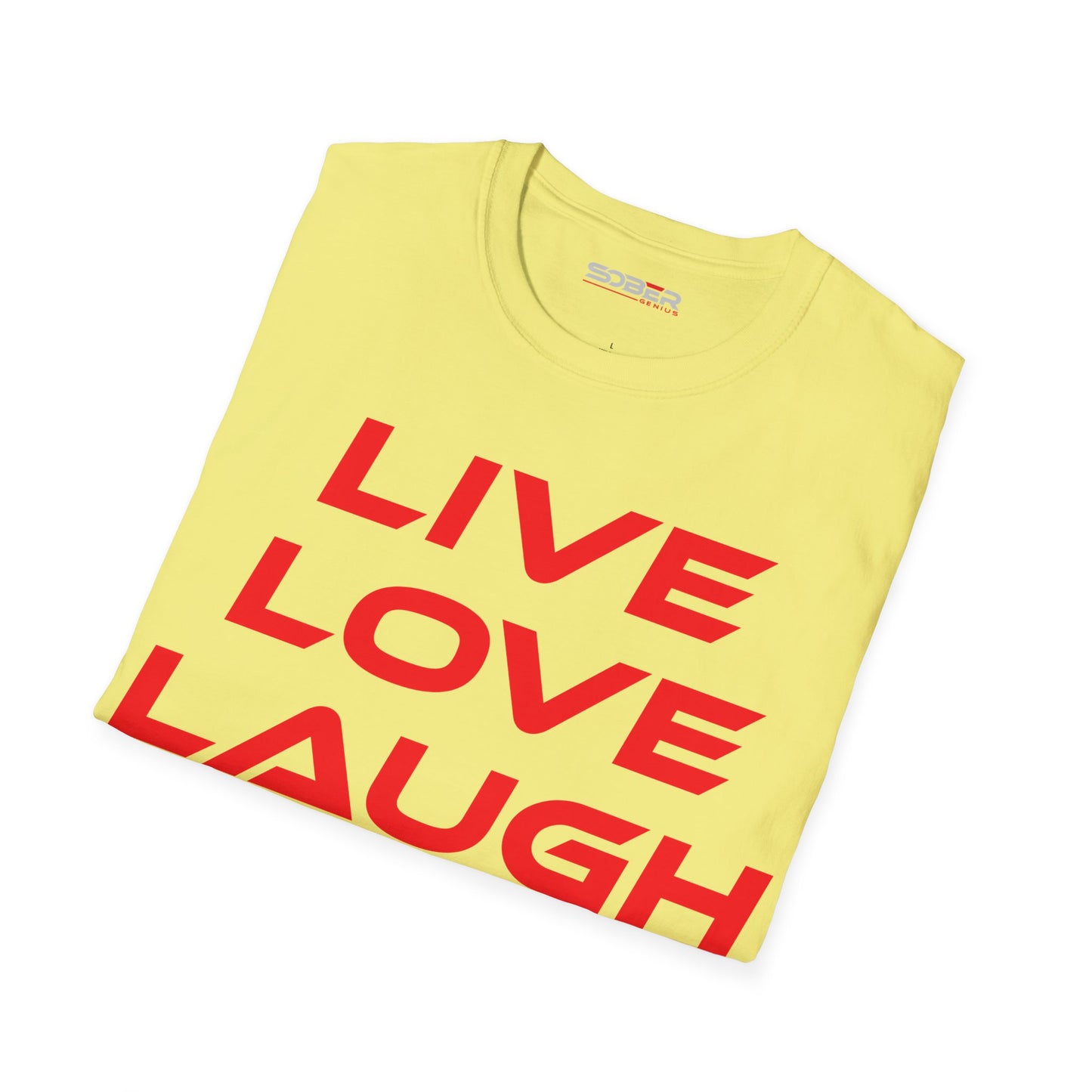 Live Love Laugh - Unisex Softstyle T-Shirt