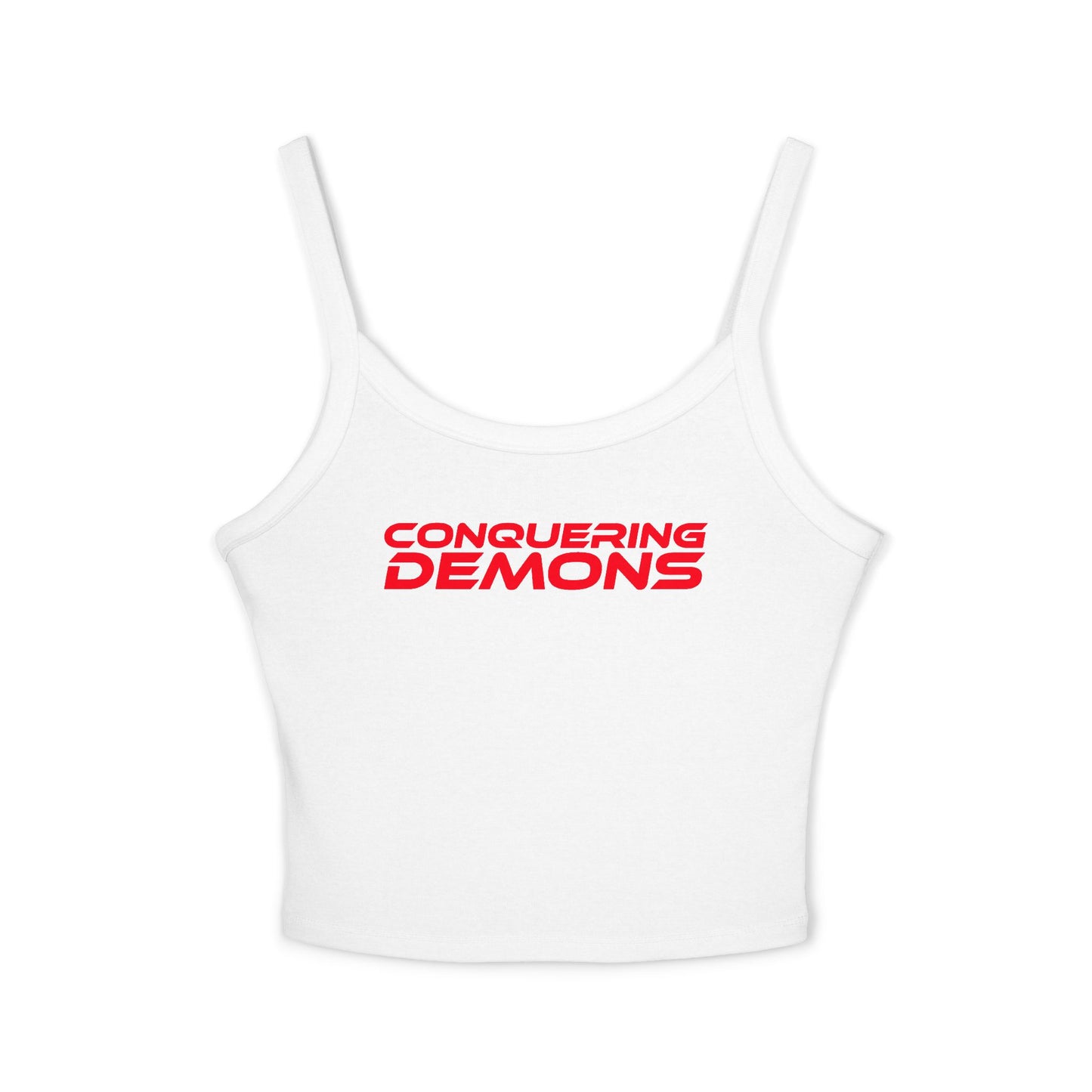 Conquering Demons - Women's Spaghetti Strap Tank Top - Motivational Workout Apparel