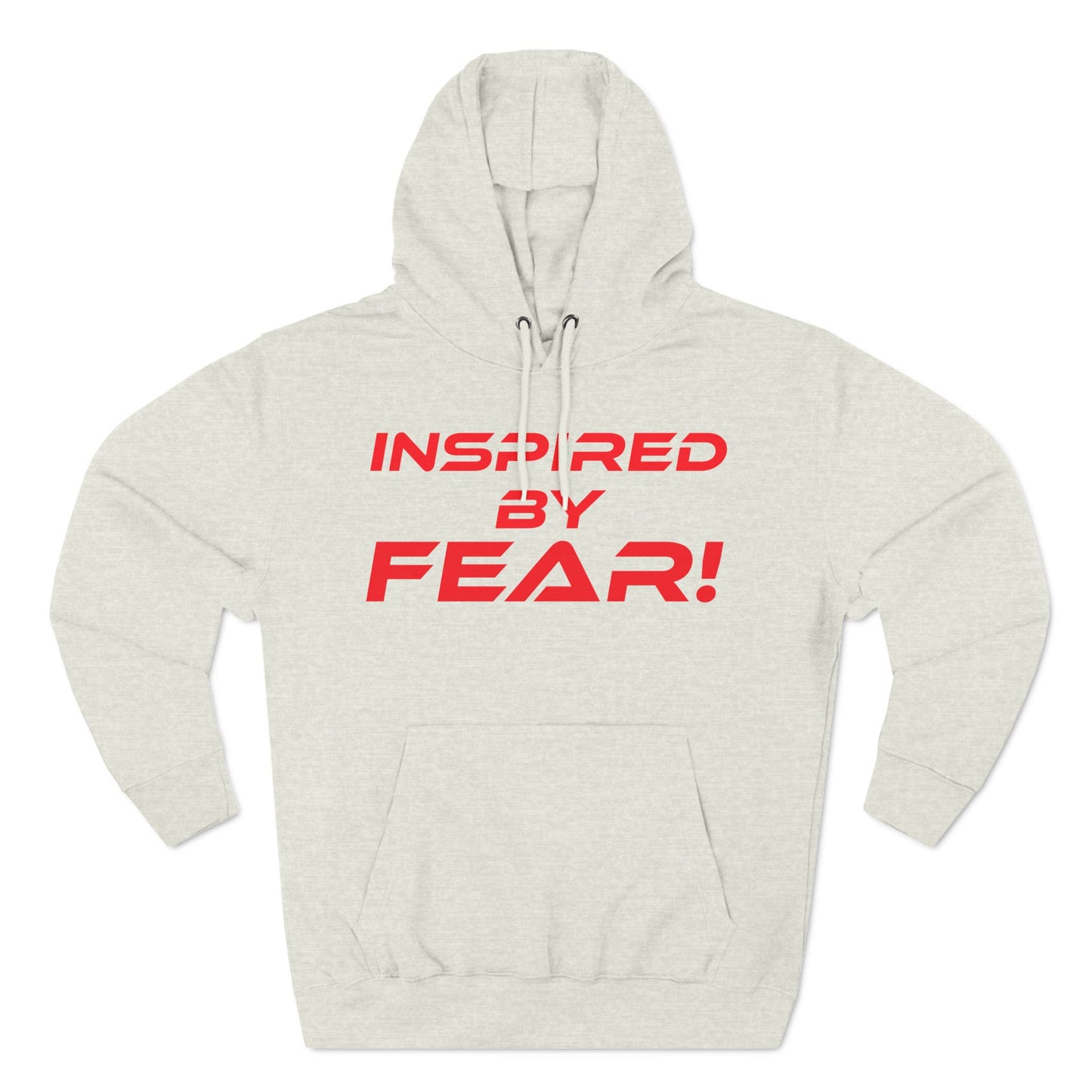 Inspired By Fear - Three-Panel Fleece Hoodie