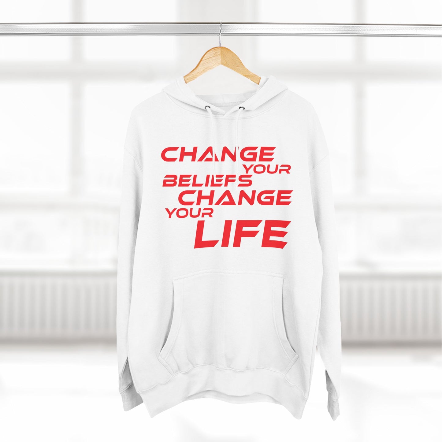 Change Your Beliefs, Change Your Life - Inspiring Fleece Hoodie - "Change Your Beliefs, Change Your Life"