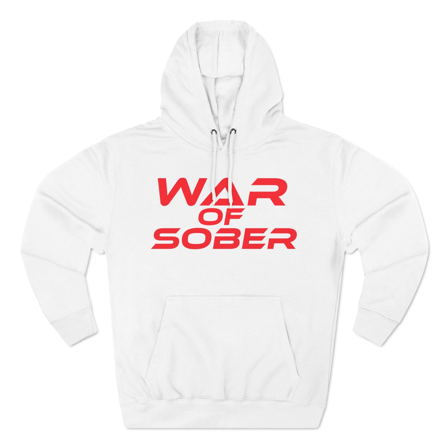 War Of Sober - A three-panel fleece hoodie