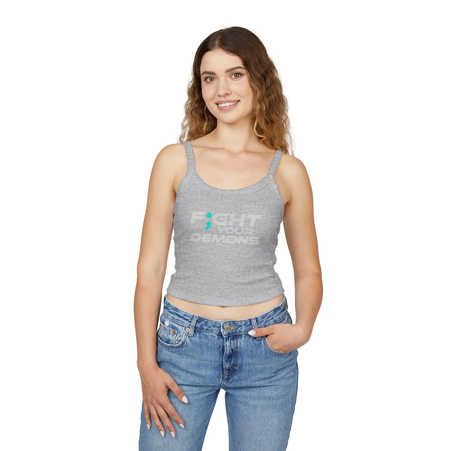 F;ght Your Demons (GREY Font) - Women’s Spaghetti Strap Tank Top - Motivational Apparel