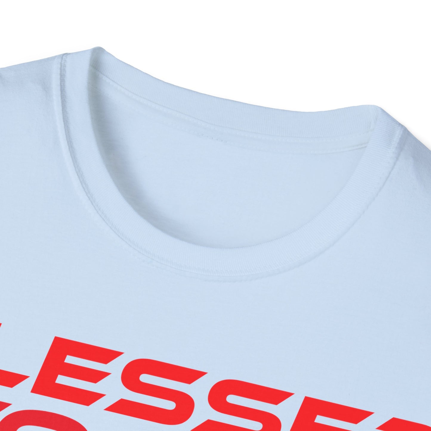 Blessed to See Today - Unisex Softstyle T-Shirt - Inspirational Casual Wear