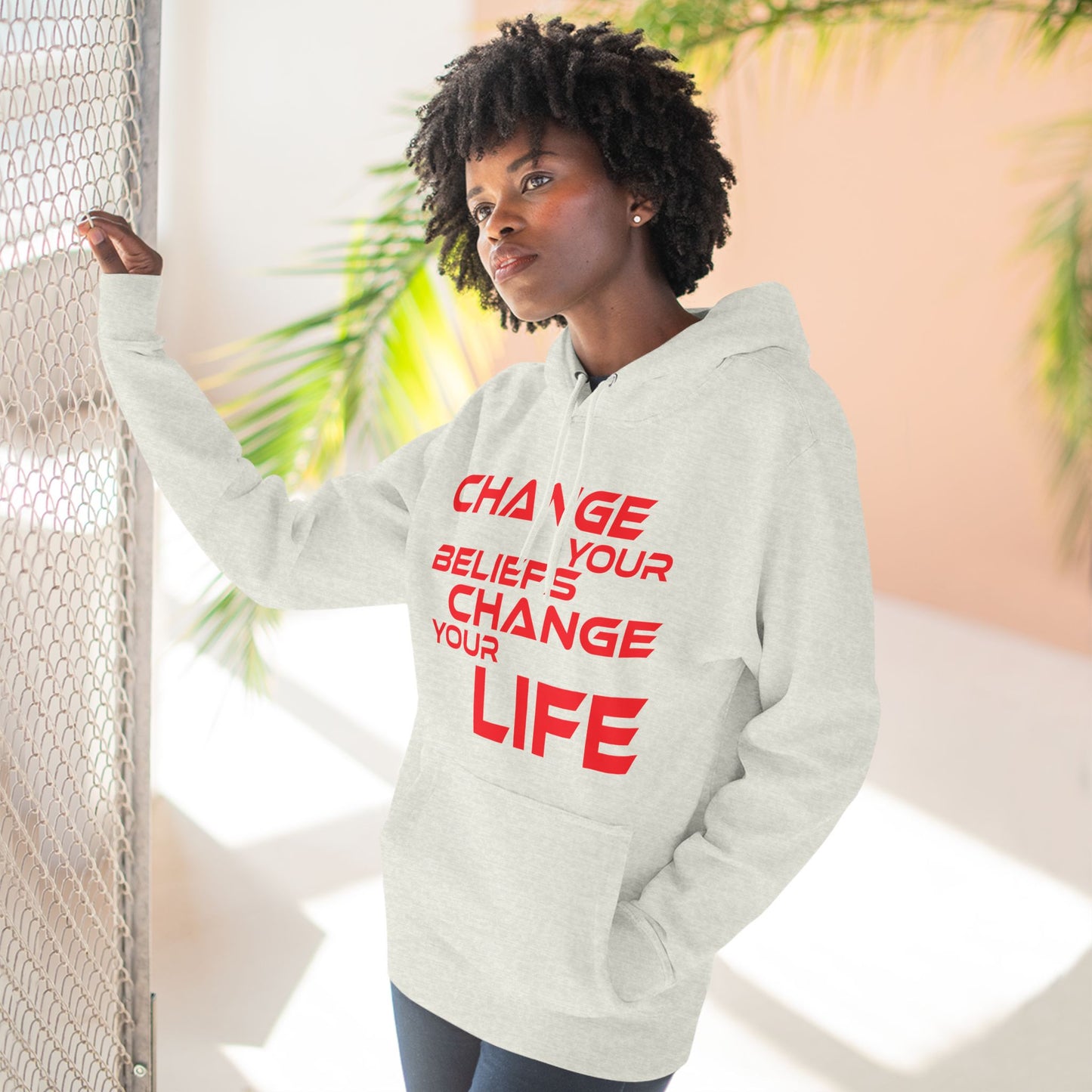 Change Your Beliefs, Change Your Life - Inspiring Fleece Hoodie - "Change Your Beliefs, Change Your Life"