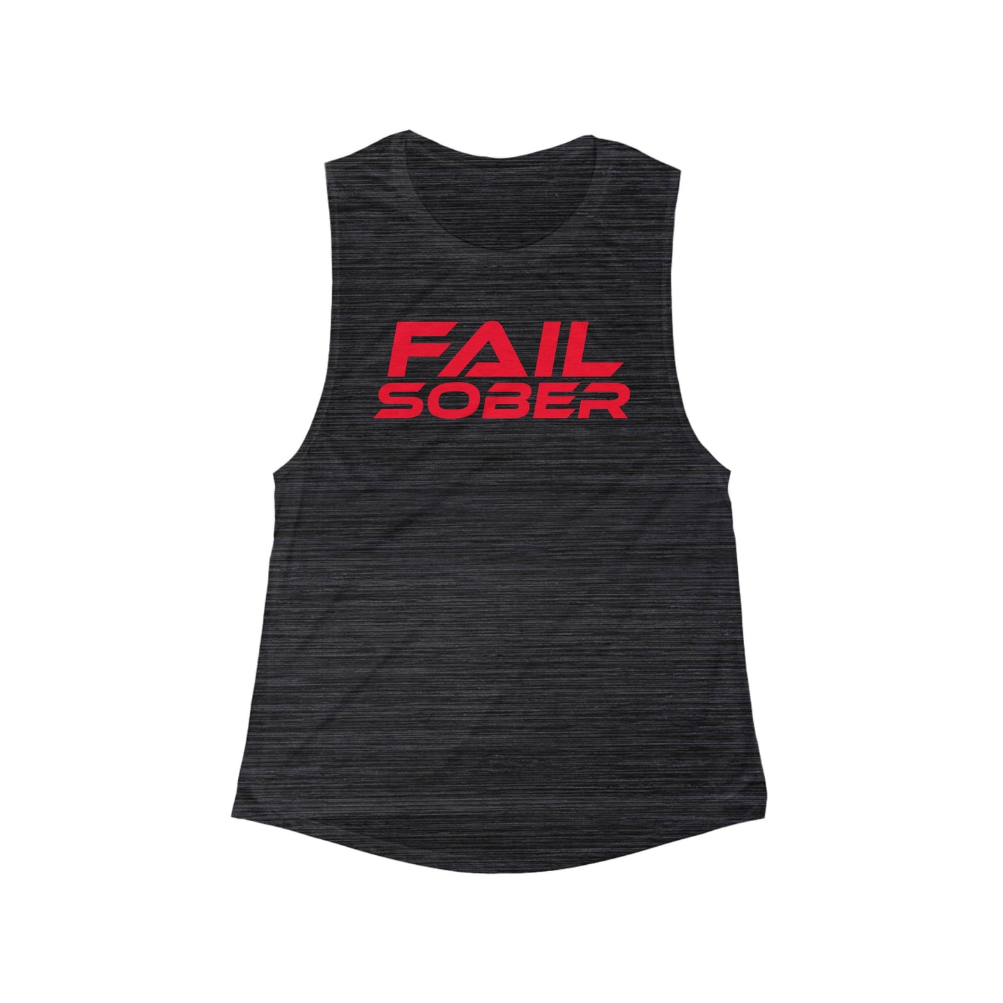 Fail Sober - Women's Flowy Scoop Muscle Tank