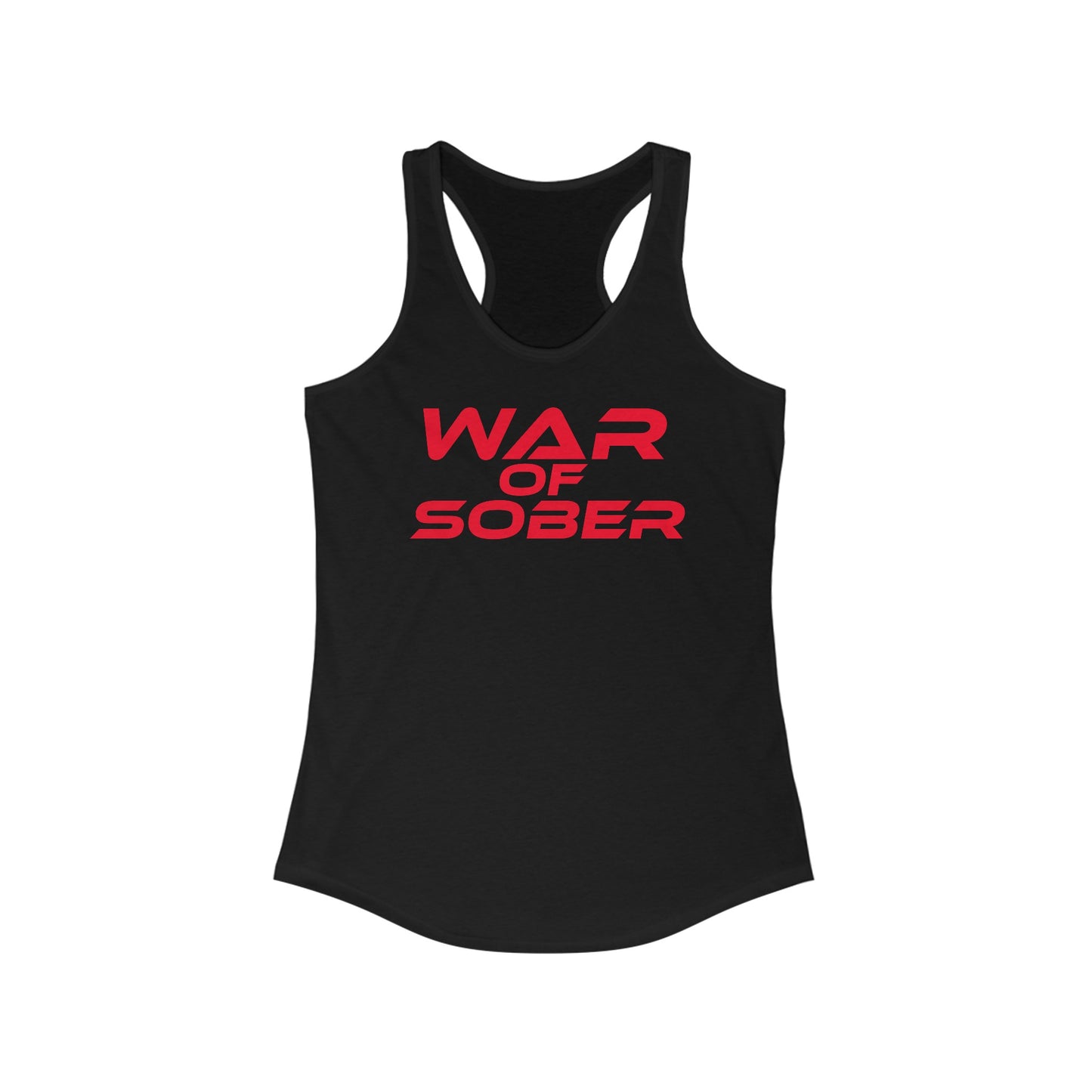 War Of Sober - Women's Ideal Racerback Tank