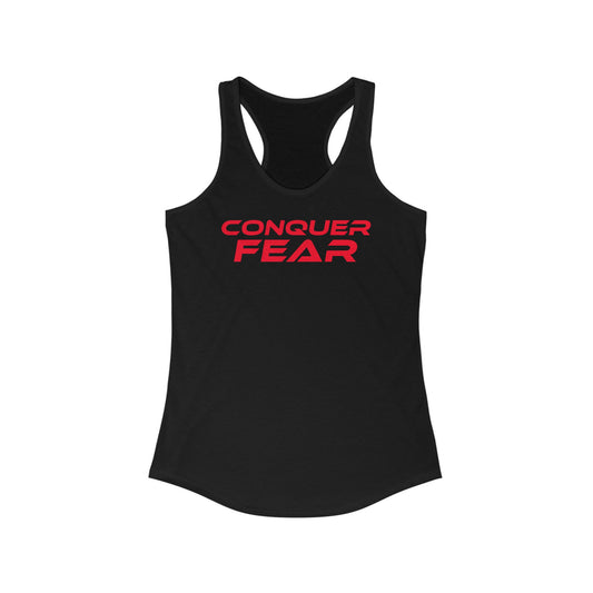 Conquer Fear - Women's Racerback Tank - Motivational Workout Top