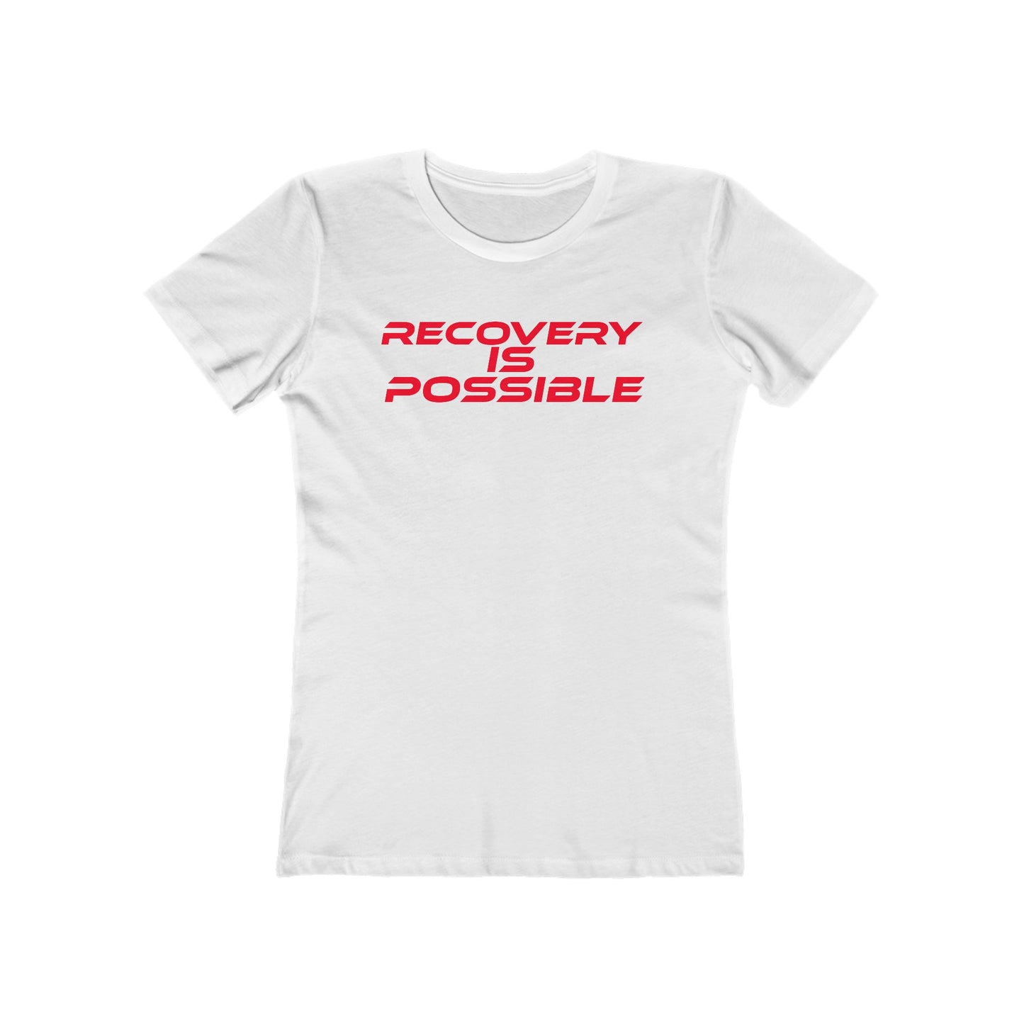 Recovery is Possible - Women's Boyfriend Tee - Inspirational Black T-Shirt