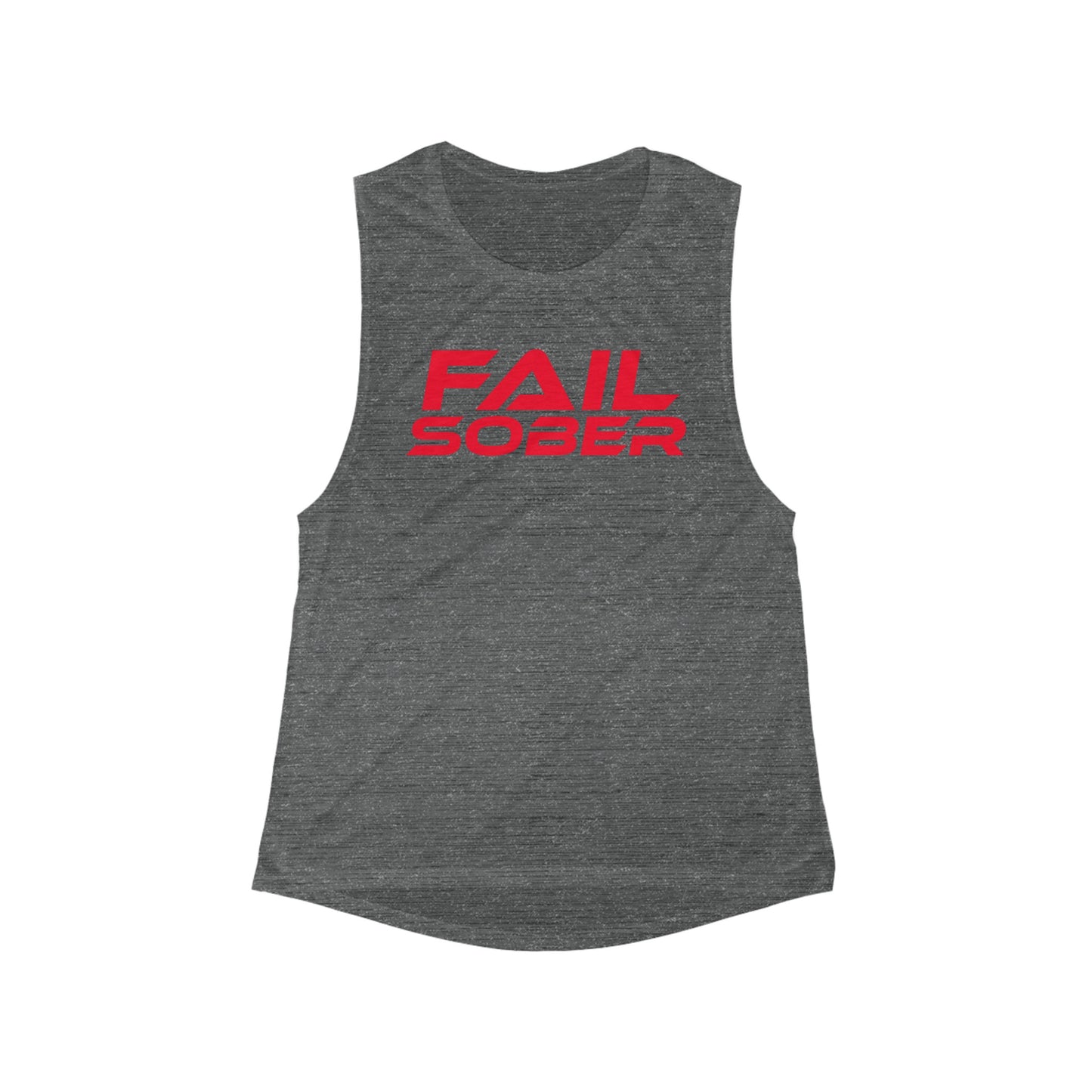 Fail Sober - Women's Flowy Scoop Muscle Tank