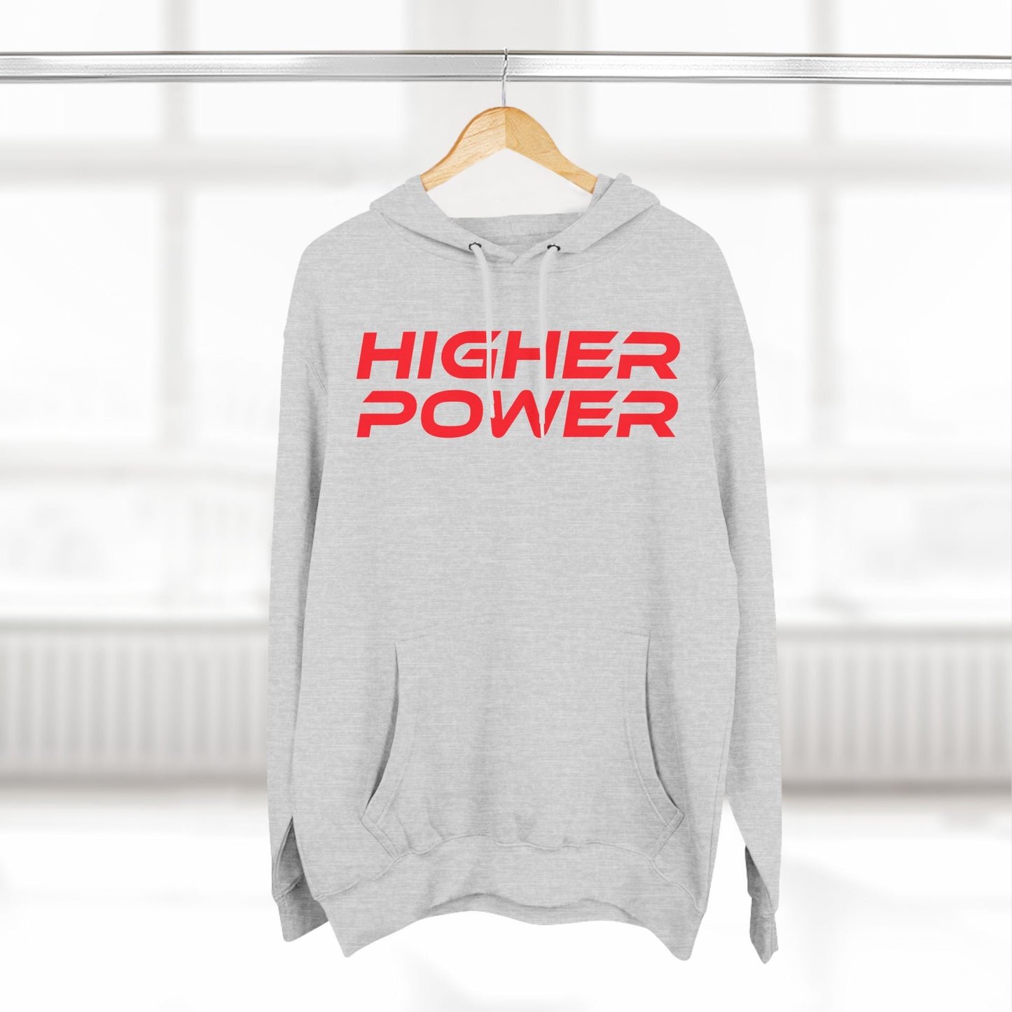 Higher Power - Three-Panel Fleece Hoodie